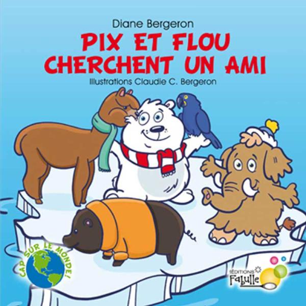 Pix et Flou cherchent un ami
